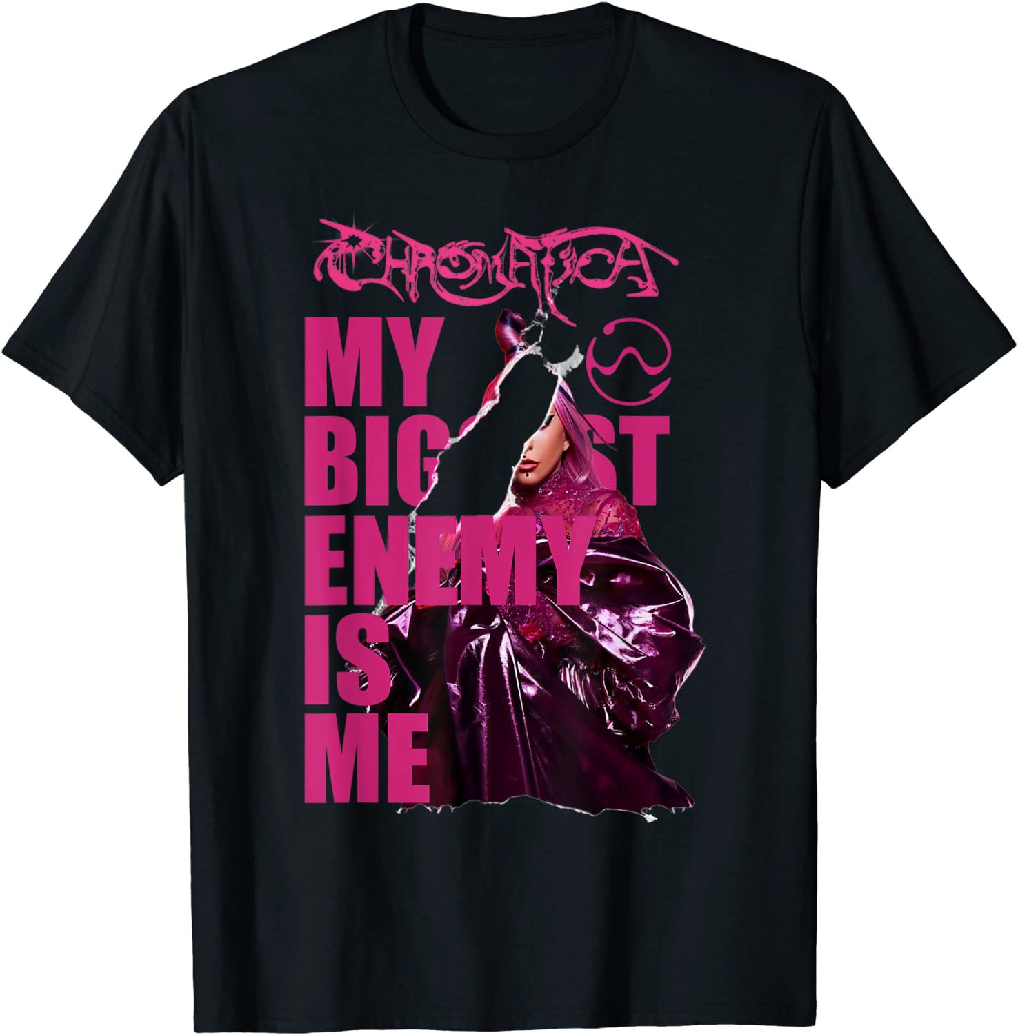 Gaga chromatica 2021 Tour Biggest Enemy is me T-Shirt